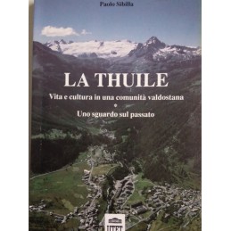 LA THUILE VITA E CULTURA IN...