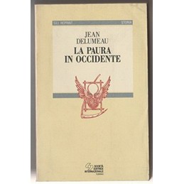 LA PAURA IN OCCIDENTE