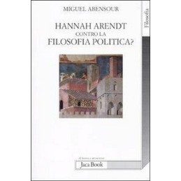 HANNAH ARENDT CONTRO LA...