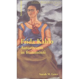 Frida Kahlo. Autoritratto...