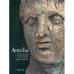 Aemilia. La cultura romana...