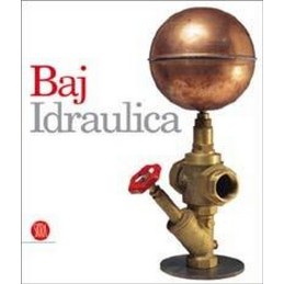 Baj. Idraulica