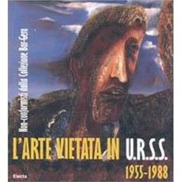 L' arte vietata in Urss...