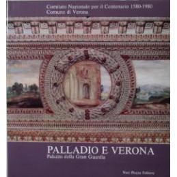 Palladio e Verona. Palazzo...