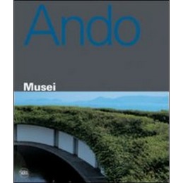 Tadao Ando. Musei