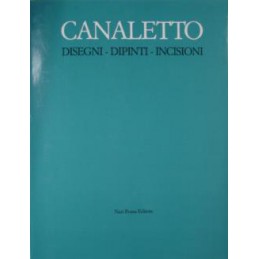 Canaletto. Disegni,...