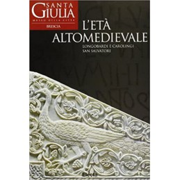 L'ETA' ALTOMEDIEVALE....