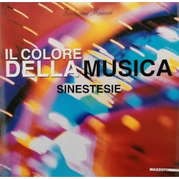 SINESTESIE. IL COLORE DELLA...