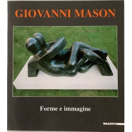 GIOVANNI MASON. FORME E...