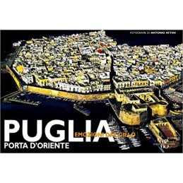 PUGLIA. PORTA D'ORIENTE....