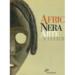 Africa Nera. Arte e cultura