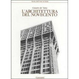 L'ARCHITETTURA DEL NOVECENTO