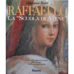 Raffaello. La "Scuola di...