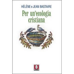 PER UN'ECOLOGIA CRISTIANA.