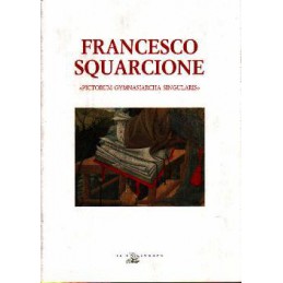 Francesco Squarcione...