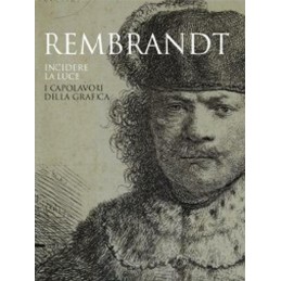 REMBRANDT. INCIDERE LA...