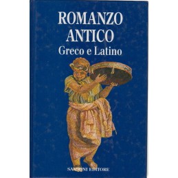 ROMANZO ANTICO. GRECO E...