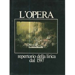 L'OPERA. REPERTORIO DELLA...