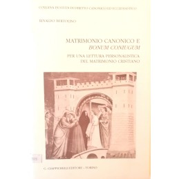MATRIMONIO CANONICO E BONUM...