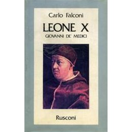 LEONE X. GIOVANNI DE' MEDICI