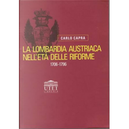 LA LOMBARDIA AUSTRIACA...