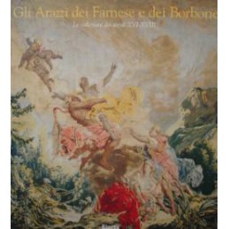 Gli arazzi dei Farnese e...