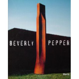 Beverly Pepper a Forte...