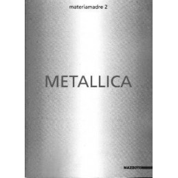 Metallica. Getulio Alviani,...