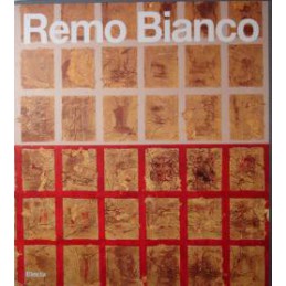 Remo Bianco. La Raccolta...