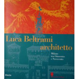 Luca Beltrami architetto....