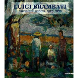 Luigi Brambati. Umanità e...