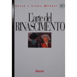 L'arte del Rinascimento