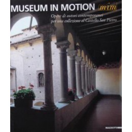 Museum in Motion. Opere di...