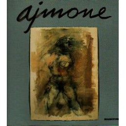 Ajmone. Opere scelte 1943-1997