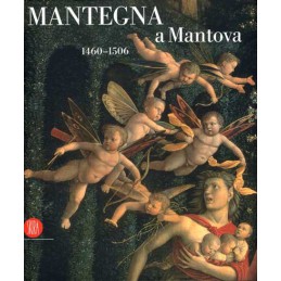 Mantegna a Mantova 1460-1506