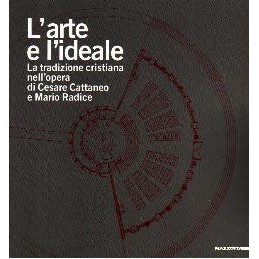 L'arte e l'ideale. La...