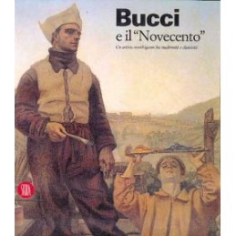 Bucci e il "Novecento". Un...