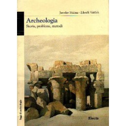 Archeologia. Storia,...