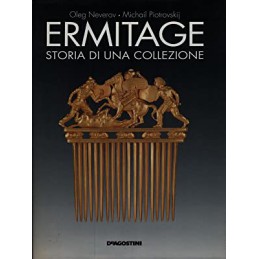 Ermitage. Storia di una...